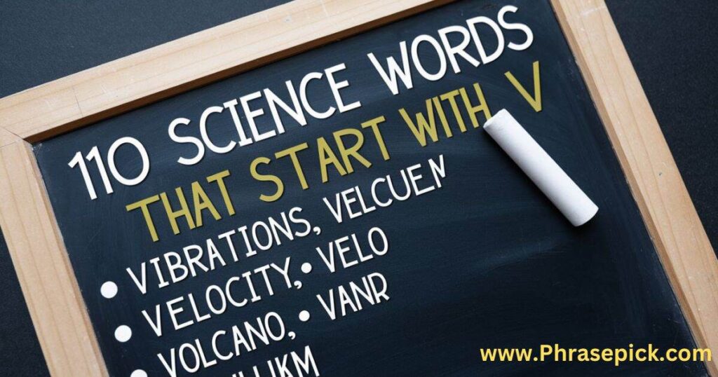 110 Science Words That Start With V