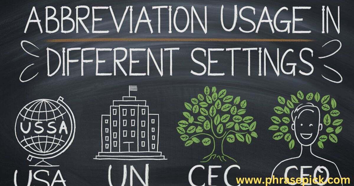 Abbreviation Usage in Different Settings