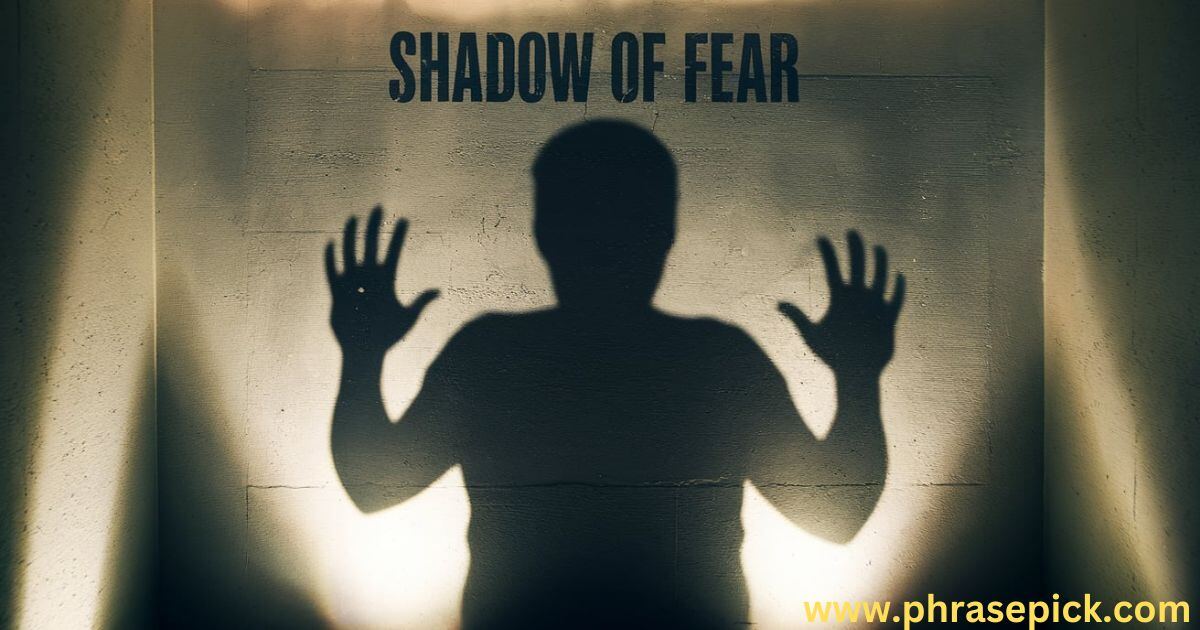 Shadow of Fear